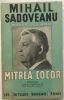 Mitrea Cocor. Mihail Sadoveanu