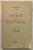 Choral et nocturnes. Ruy Louis
