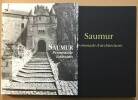 Saumur : promenade d' Architectures. Durand Marie-jane Dutreuil Pierre