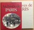 Archives de Paris. Borgé Jacques Viasnoff Nicolas