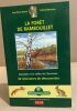 La forêt de Rambouillet : Dourdan et la vallée de Chevreuse - 30 Itinéraires de découvertes. Hervet  Patrick Mérienne  Office National des Forêts