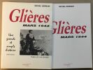 Glières : mars 1944. Germain Michel