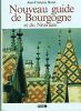 Nouveau guide de Bourgogne et du Nivernais. Bazin Jean-François