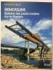 Remoulins - Histoire Des Ponts Routiers Sur Le Gardon. Billo Maurice  Vlassis