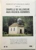 Chapelle de Villeneuve aux riches hommes. Association Des Amis N° 10