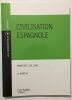 Civilisation espagnole. Jullian Martine