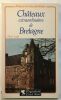 Chateaux extraordinaires de bretagne. Eudes Olivier