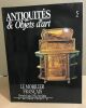 Antiquités & objets d'art n° 5 / Le mobilier français ( du style Louis XVI à l'art déco ). Collectif