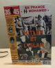 39-45 magazine n° 80 / en france SS mohamed - hitler et l'islam. Collectif