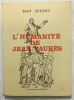 L' humanité de Jean Jaurès. Gorgues Gérard