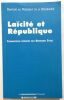 Laïcité et République : Rapport au Président de la République. Stasi Bernard  Collectif