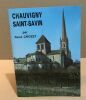 Chauvigny saint-savin. Crozet René
