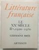 Littérature Francaise : le XXe siècle 1920-1970 (tome 2). Brée Germaine