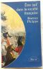 Être juif dans la société française : Du Moyen âge à nos jours. Philippe Béatrice  Emmanuel Pierre  Roche Daniel