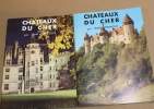 Chateaux du cher / 2 tomes. Ferragut Jean