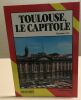 Toulouse le capitole. Cau C