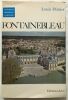 Fontainebleau (édition revue et complétée par Boris Lossky) phographies noir&blanc). Dimier Louis