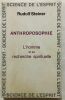 L' homme et sa recheche spirituelle : anthroposophie. Rudolf Steiner