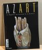 Azart Le Magazine International de La Peinture N°42. Collectif