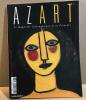 Azart Le Magazine International de La Peinture N°36. Collectif