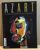 Azart Le Magazine International de La Peinture N°41. Collectif