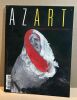 Azart Le Magazine International de La Peinture N° 24. Collectif