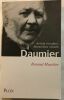 Daumier - Artiste Frondeur Marseillais Rebelle. MUSELIER RENAUD Dédicace De L'auteur