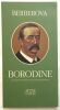 Alexandre Borodine 1834-1887 : biographie. Berberova Nina  Jurgenson Luba