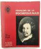 Francois de la rochefoucauld. Mora Edith