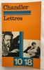 Lettres. Chandler