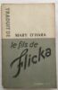 Le fils de Flicka. Mary O'Hara Hélène Claireau (traduction)
