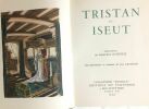 Tristan et Iseut (exemplaire n° 4577). Gradassi Jean (illustrations) Nanteuil Geneviève