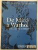 De Miro à Wharol : la collection Berardo. Exposition Au Musée Du Luxembourg