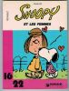 Snoopy et les femmes (Peanuts). Schulz Charles Monroe  Dauney Jeannine