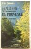 Sentiers et randonnées de Provence (34 cartes itinéraires). Boissieu Jean