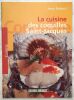 La Cuisine Des Coquilles St-Jacques (100 recettes). ROBERT Jean