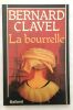 La Bourrelle. Bernard Clavel