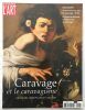 Caravage et le caravagisme (exposition à Toulouse et Montpellier). Revue Dossier De L'art N° 197