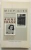 Herinneringen aan Anne Franck. Miep Gies