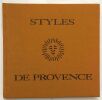 Styles de Provence (architecture et batimen). Chaumely Jean
