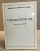 Chants d'une vie / dessins de Florence Kalfon. Kalfon-chavannes Magdeleine