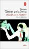 Polycéphale et Madame. Gomez de la Serna Ramon