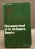 Chateaubriand et la litterature empire. Bourgeois René