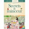Secrets de minceur Collection 1001 secrets. COLLECTIF