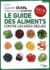 Le guide des aliments. Duval Sylvain  Scheffer Paul