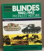 Blindes 1940-1943 : profils et histoire / 256 profiles en couleurs. Collectif