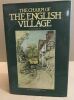Charm of the English Village. Ditchfield Peter Hampson