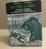 Le livre des ours / grandes chasses aux ours d'amérique du mexique aux aléoutiennes. Hibben Franck