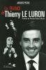 La France de Thierry Le Luron. Pessis Jacques