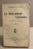 Le mouvement littéraire contemporain (petite chronique des lettres ) année 1907. Glaser Ph.emmanuel
